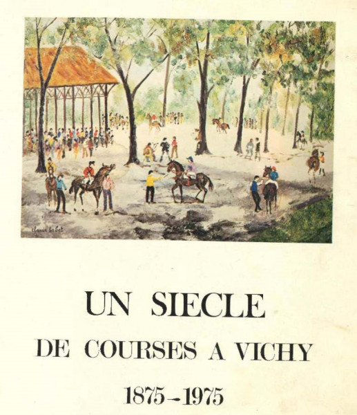 Histoire - Hippodrome de Vichy